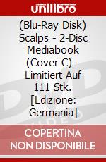(Blu-Ray Disk) Scalps - 2-Disc Mediabook (Cover C) - Limitiert Auf 111 Stk. [Edizione: Germania] brd