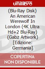 (Blu-Ray Disk) An American Werewolf In London (4K Ultra Hd+2 Blu-Ray) (Gabz Artwork) [Edizione: Germania] brd