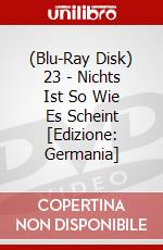 (Blu-Ray Disk) 23 - Nichts Ist So Wie Es Scheint [Edizione: Germania] brd