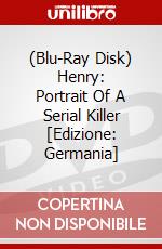 (Blu-Ray Disk) Henry: Portrait Of A Serial Killer [Edizione: Germania] brd