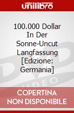 100.000 Dollar In Der Sonne-Uncut Langfassung [Edizione: Germania] dvd