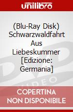 (Blu-Ray Disk) Schwarzwaldfahrt Aus Liebeskummer [Edizione: Germania] brd