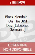 Black Mandala - On The 3Rd Day [Edizione: Germania] dvd