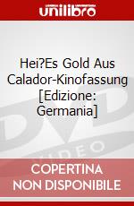 Hei?Es Gold Aus Calador-Kinofassung [Edizione: Germania] dvd