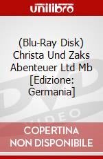 (Blu-Ray Disk) Christa Und Zaks Abenteuer Ltd Mb [Edizione: Germania] brd