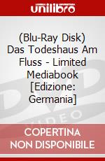 (Blu-Ray Disk) Das Todeshaus Am Fluss - Limited Mediabook [Edizione: Germania] brd