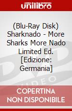(Blu-Ray Disk) Sharknado - More Sharks More Nado Limited Ed. [Edizione: Germania] brd