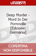 Deep Murder - Mord In Der Pornovilla [Edizione: Germania] dvd