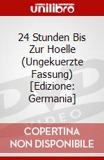 24 Stunden Bis Zur Hoelle (Ungekuerzte Fassung) [Edizione: Germania] dvd