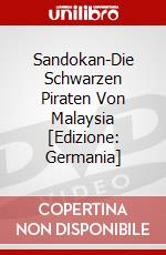 Sandokan-Die Schwarzen Piraten Von Malaysia [Edizione: Germania] dvd