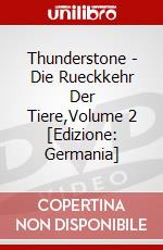 Thunderstone - Die Rueckkehr Der Tiere,Volume 2 [Edizione: Germania] dvd