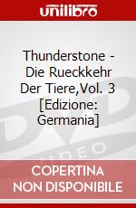 Thunderstone - Die Rueckkehr Der Tiere,Vol. 3 [Edizione: Germania] dvd