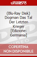 (Blu-Ray Disk) Dogman Das Tal Der Letzten Krieger [Edizione: Germania] brd