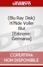 (Blu-Ray Disk) H?Nde Voller Blut [Edizione: Germania] brd