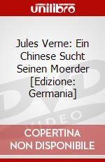 Jules Verne: Ein Chinese Sucht Seinen Moerder [Edizione: Germania] dvd