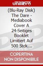 (Blu-Ray Disk) The Dare - Mediabook Cover A 24-Seitiges Booklet Limitiert Auf 500 Stck (Blu-Ray+Dvd) [Edizione: Germania] brd