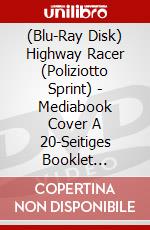 (Blu-Ray Disk) Highway Racer (Poliziotto Sprint) - Mediabook Cover A 20-Seitiges Booklet Limitiert Auf 300 Stck (Blu-Ray+Dvd) [Edizione: Germania] brd