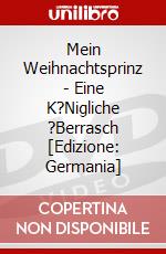 Mein Weihnachtsprinz - Eine K?Nigliche ?Berrasch [Edizione: Germania] dvd