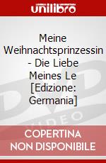Meine Weihnachtsprinzessin - Die Liebe Meines Le [Edizione: Germania] dvd