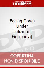 Facing Down Under [Edizione: Germania] dvd