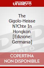 The Gigolo-Heisse N?Chte In Hongkon [Edizione: Germania] dvd