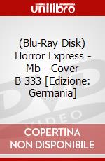 (Blu-Ray Disk) Horror Express - Mb - Cover B 333 [Edizione: Germania] brd