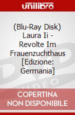(Blu-Ray Disk) Laura Ii - Revolte Im Frauenzuchthaus [Edizione: Germania] brd