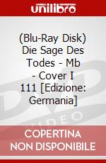 (Blu-Ray Disk) Die Sage Des Todes - Mb - Cover I 111 [Edizione: Germania] brd