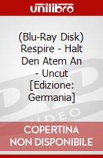 (Blu-Ray Disk) Respire - Halt Den Atem An - Uncut [Edizione: Germania] brd