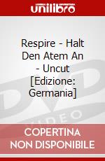 Respire - Halt Den Atem An - Uncut [Edizione: Germania] dvd