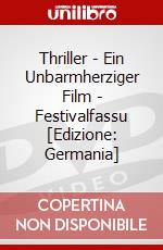 Thriller - Ein Unbarmherziger Film - Festivalfassu [Edizione: Germania] dvd