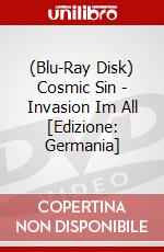 (Blu-Ray Disk) Cosmic Sin - Invasion Im All [Edizione: Germania] brd