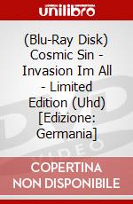 (Blu-Ray Disk) Cosmic Sin - Invasion Im All - Limited Edition (Uhd) [Edizione: Germania] brd