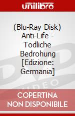 (Blu-Ray Disk) Anti-Life - Todliche Bedrohung [Edizione: Germania] brd