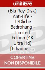 (Blu-Ray Disk) Anti-Life - T?Dliche Bedrohung - Limited Edition (4K Ultra Hd) [Edizione: Germania] brd