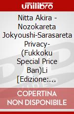Nitta Akira - Nozokareta Jokyoushi-Sarasareta Privacy- (Fukkoku Special Price Ban)Li [Edizione: Giappone] dvd