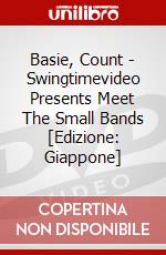 Basie, Count - Swingtimevideo Presents Meet The Small Bands [Edizione: Giappone] dvd