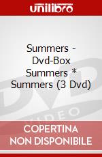 Summers - Dvd-Box Summers * Summers (3 Dvd) dvd