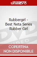 Rubbergirl - Best Neta Series Rubber Girl dvd