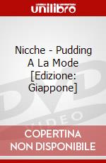 Nicche - Pudding A La Mode [Edizione: Giappone] dvd