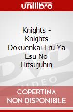 Knights - Knights Dokuenkai Eru Ya Esu No Hitsujuhin dvd