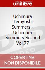 Uchimura Teruyoshi Summers - Uchimura Summers Second Vol.77 dvd