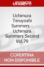 Uchimura Teruyoshi Summers - Uchimura Summers Second Vol.79 dvd