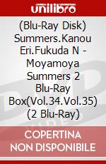 (Blu-Ray Disk) Summers.Kanou Eri.Fukuda N - Moyamoya Summers 2 Blu-Ray Box(Vol.34.Vol.35) (2 Blu-Ray) brd