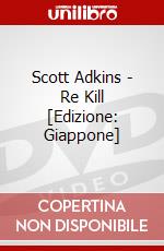 Scott Adkins - Re Kill [Edizione: Giappone] dvd