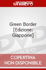 Green Border [Edizione: Giappone] dvd