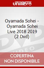 Oyamada Sohei - Oyamada Sohei Live 2018 2019 (2 Dvd) dvd