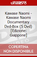 Kawase Naomi - Kawase Naomi Documentary Dvd-Box (5 Dvd) [Edizione: Giappone] dvd