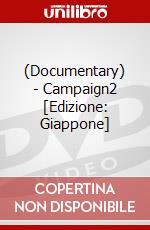 (Documentary) - Campaign2 [Edizione: Giappone] dvd