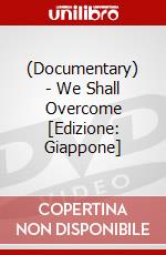 (Documentary) - We Shall Overcome [Edizione: Giappone] dvd